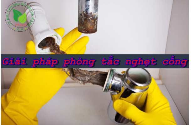 giải pháp phòng tắc nghẹt cống