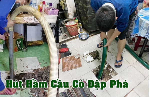 quy trình hút hầm cầu có đục phá